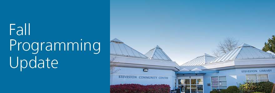 Hero Banner - Steveston Fall Programming Update