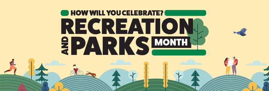 Recreation and Parks month